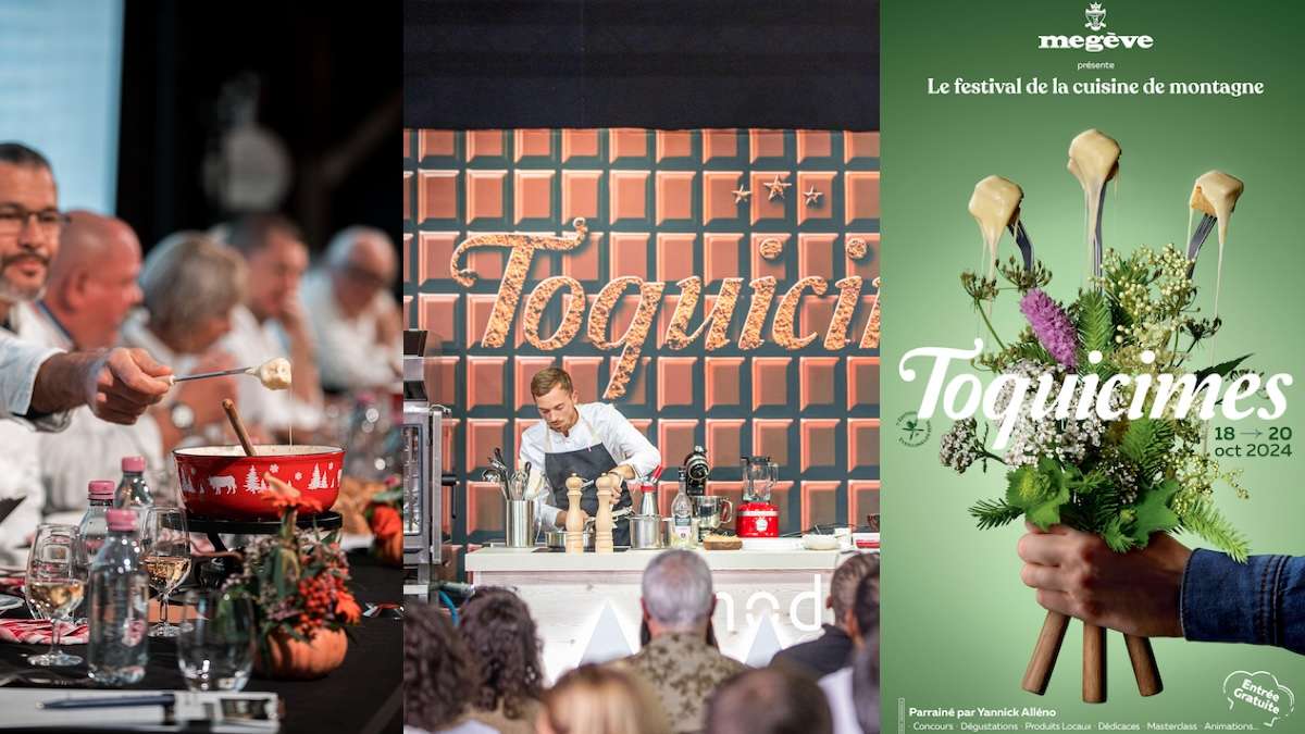 Megève : le festival culinaire Toquicimes revient pour une 7e édition où les sens seront mis à l'honneur !