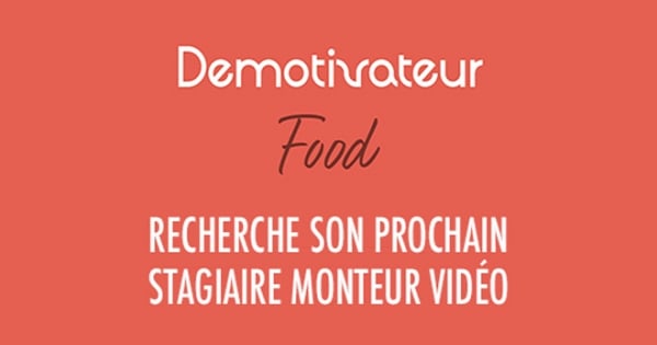 Demotivateur recherche un stagiaire monteur vidéo