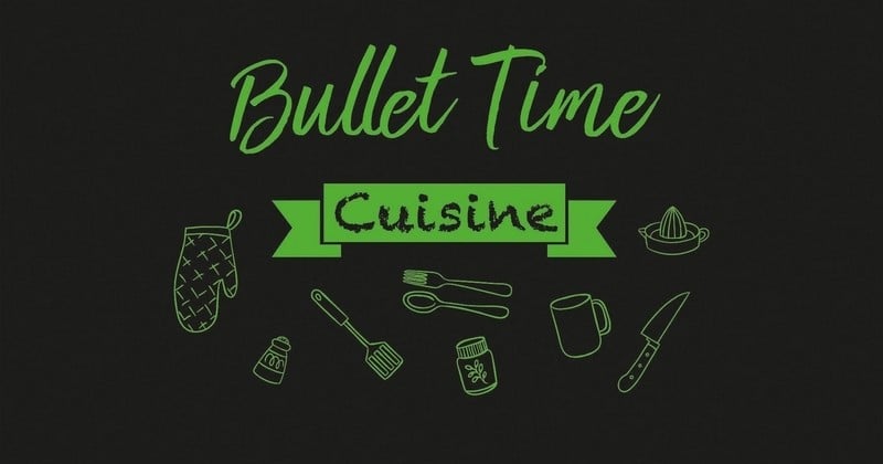 Bullet Time Cuisine : le carnet qu'il vous faut pour tenir vos résolutions food en 2018