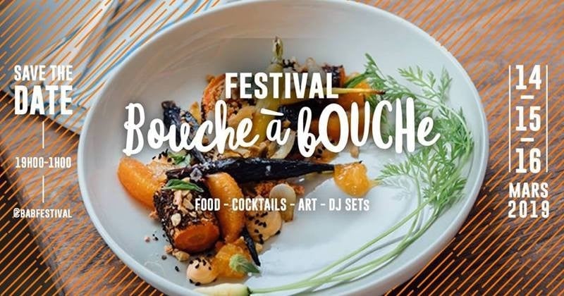 Découvrez des plats de chefs pour moins de 10€ au Festival Bouche à Bouche, du 14 au 16 mars 2019 !