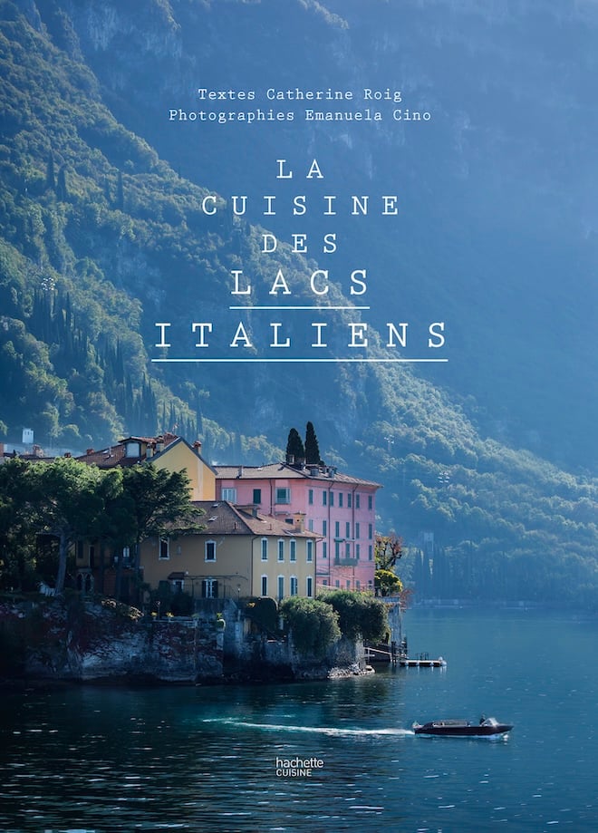 livre La Cuisine des Lacs Italiens